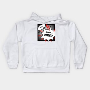 Because... COMICS! (Monochrome) Kids Hoodie